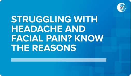 headache and facial pain